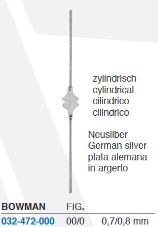 Sonda BOWMAN 00/0, 0,7/0,8 mm 032-472-000